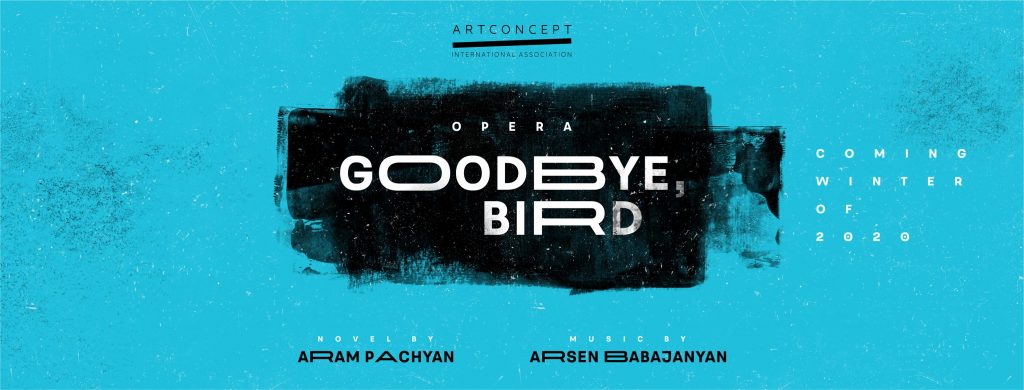 OPERA GOOD BYE, BIRD